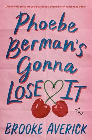 Cover of Phoebe Berman'S Gonna Lose It