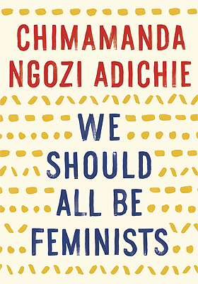 Cover of We Should All Be Feminists