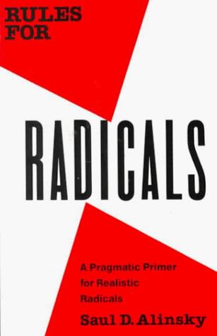 Cover of Rules for Radicals: A Pragmatic Primer for Realistic Radicals