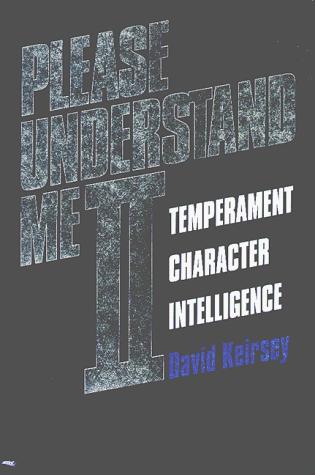 Cover of Please Understand Me II: Temperament, Character, Intelligence
