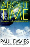 Cover of About Time: Einstein's Unfinished Revolution