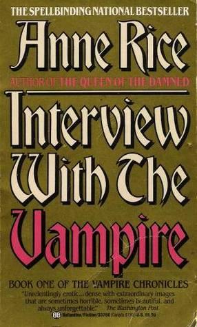 Cover of Interview with the Vampire (The Vampire Chronicles, #1)