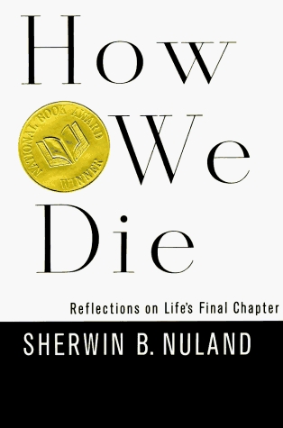 Cover of How We Die: Reflections on Life's Final Chapter