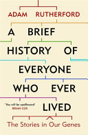 Cover of A Brief History of Everyone who Ever Lived
