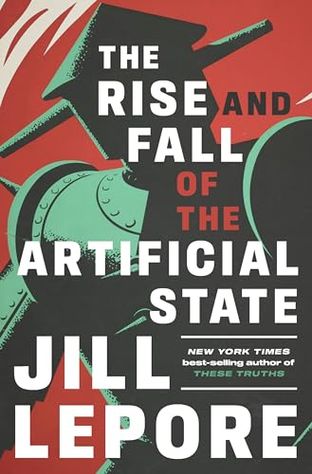 Cover of The Rise And Fall Of The Artificial State