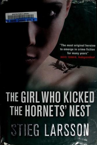 Cover of The Girl Who Kicked the Hornet’s Nest (Millennium, #3)