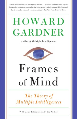 Cover of Frames of Mind: The Theory of Multiple Intelligences