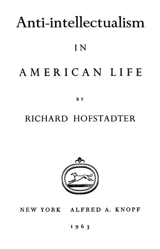 Cover of Anti-Intellectualism in American Life