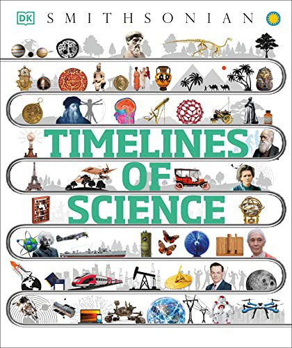 Cover of Timelines of Science: From Fossils to Quantum Physics (DK Children's Timelines)